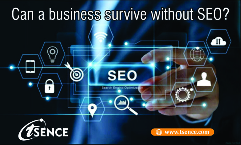 Can a business survive without SEO
